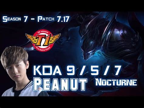 SKT T1 Peanut NOCTURNE Vs SEJUANI Jungle Patch 7 17 KR Ranked YouTube