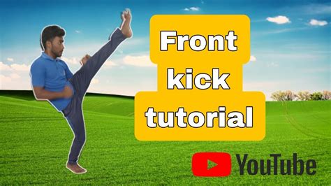 Front Snap Kick Tutorial How To Do Front Snap Kick 🔥🔥🔥 Youtube