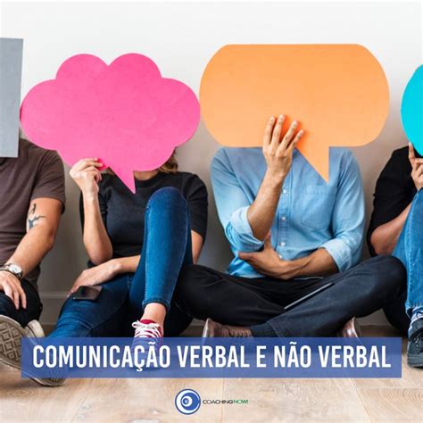 Para Falarmos Em Comunica O Verbal E Comunica O N O Verbal