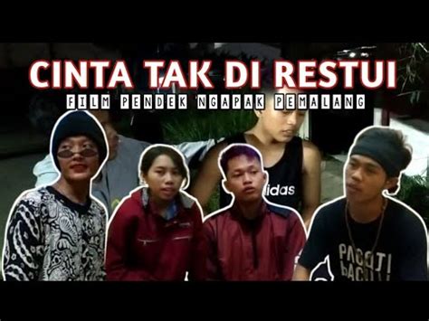 Cinta Tak Direstui Film Pendek Ngapak Pemalang YouTube