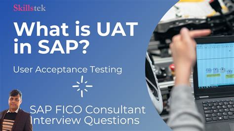 What Is SAP UAT Process User Acceptance Testing Unit Testing SAP