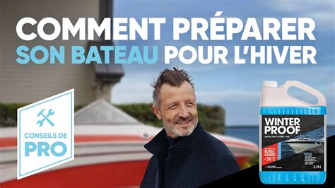 12 ÉTAPES POUR HIVERNER VOTRE BATEAU SOYEZ PRÊT POUR L HIVER FAITES