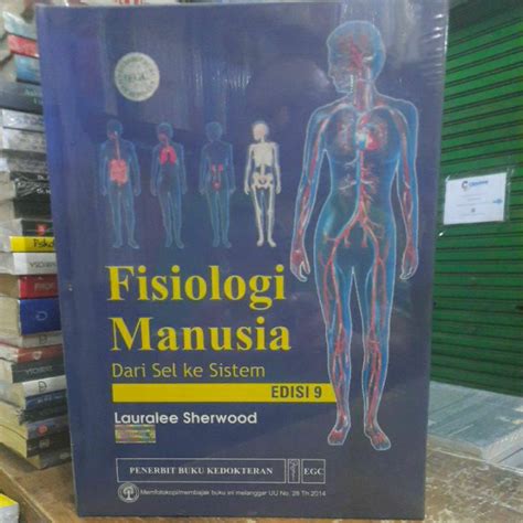 Jual Fisiologi Manusia Dari Sel Ke Sistem Edisi 9 Lauralee Sherwood