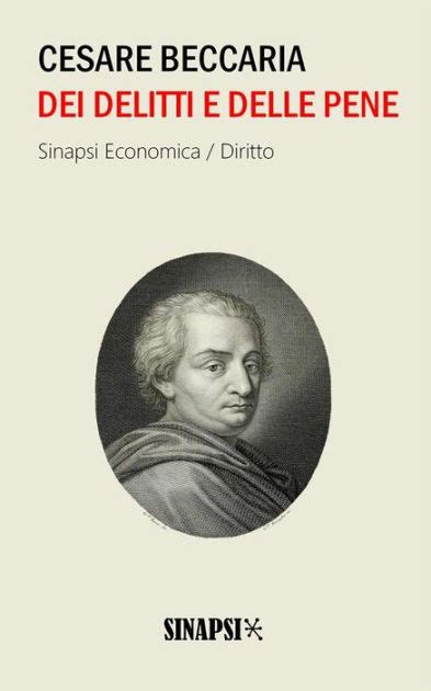 Dei Delitti E Delle Pene Edizione Integrale By Cesare Beccaria Ebook