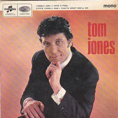 Tom Jones - Tom Jones (EP) Lyrics and Tracklist | Genius