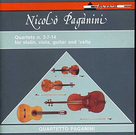 Paganini Quartets For Violin Viola Guitar And Cello No 3 7 And 14