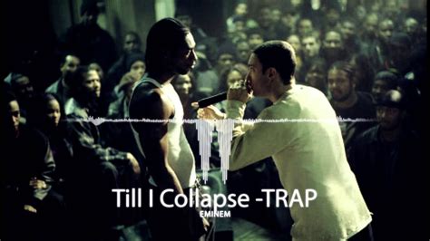 Eminem Till I Collapse Trap Remix Youtube