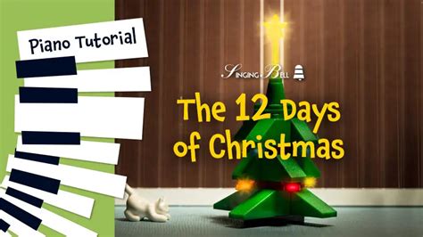 The 12 Days of Christmas - Piano Sheet Music Tutorial Video