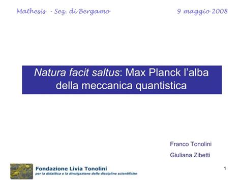 Ppt Natura Facit Saltus Max Planck L Alba Della Meccanica