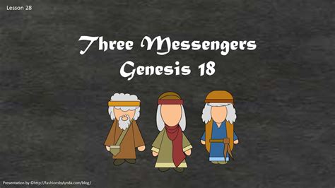 Old Testament Seminary Helps Lesson 28 Three Messengers Genesis 18