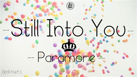 Still Into You Paramore Lyrics Youtube