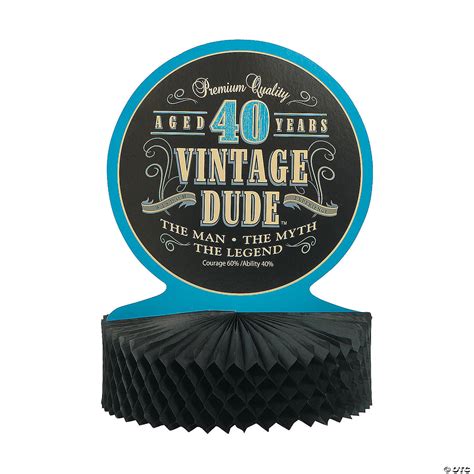 Vintage Dude 40th Birthday Centerpiece Oriental Trading