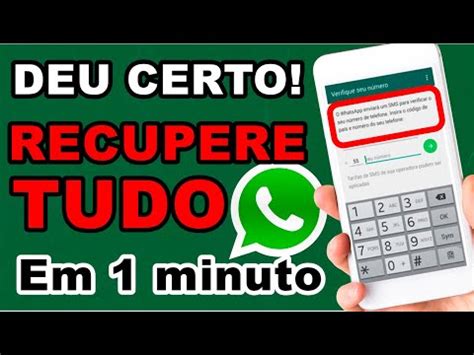 COMO RECUPERAR TODAS AS MENSAGENS E CONVERSAS APAGADAS Do WhatsApp Em 1