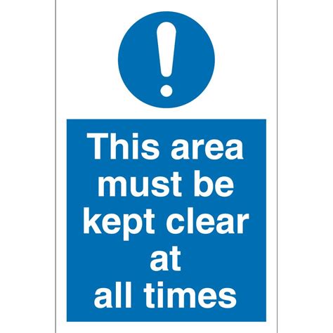 This Area Must Be Kept Clear At All Times Signs From Key Signs Uk