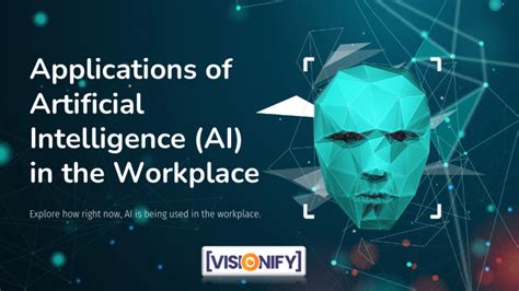 Applications Artificial Intelligence Ai In The Workplace