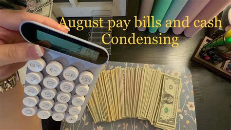 Paying August Bills Cash Condensing Of All Envelopes Cash