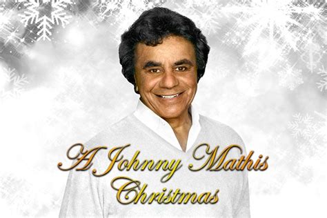 A Johnny Mathis Christmas - Mayo Performing Arts Center