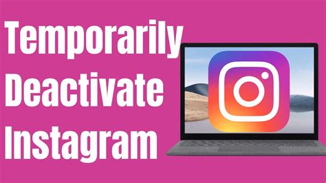 How To Temporarily Deactivate Instagram Account Pc Youtube