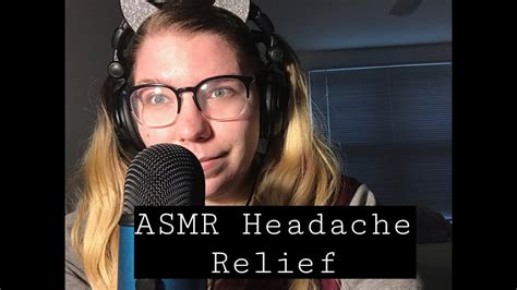 ASMR Headache Relief YouTube