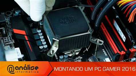 Montando Um Pc Gamer Dinopc Kraken Core I K Ghz Gtx Gb