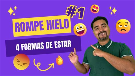 La Din Mica Rompe Hielo M S Impactante Las Formas De Estar Youtube