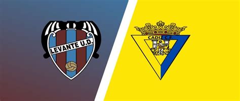 Levante Vs Cadiz Predictions Match Preview LaLiga Expert