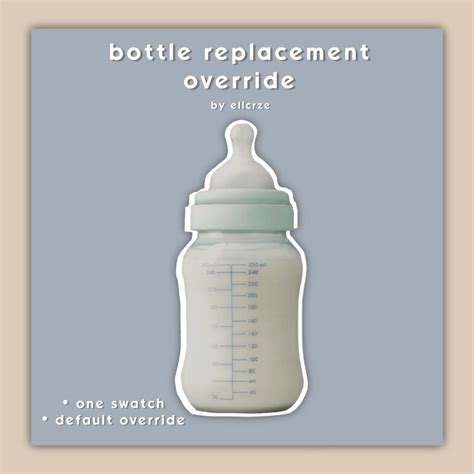 Bottle Replacement Override Ellcrze On Tumblr