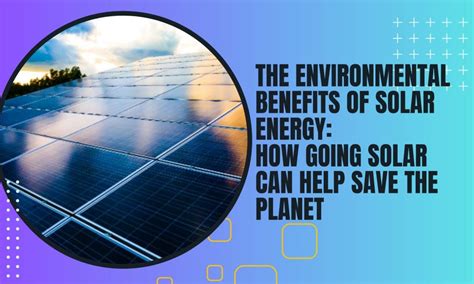 1 The Environmental Benefits Of Solar Energy Sun Force