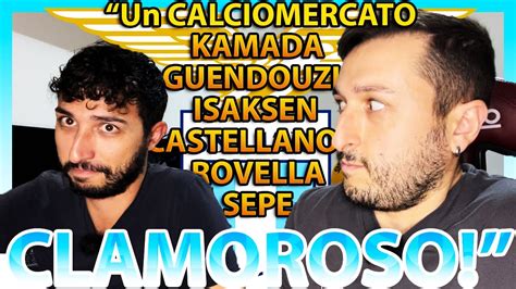 La LAZIO Ha Fatto Un CALCIOMERCATO A Dir Poco CLAMOROSO YouTube