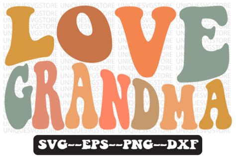 Love Grandma Retro Wavy Svg Design Graphic By Uniquesvgstore · Creative