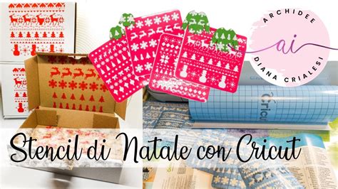 Progettiamo E Realizziamo Insieme Gli Stencil Di Natale Con Cricut