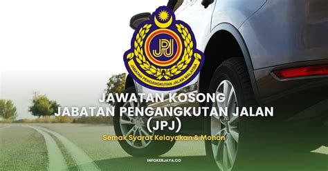 Jawatan Kosong Jabatan Pengangkutan Jalan Jpj • Jawatan Kosong Terkini