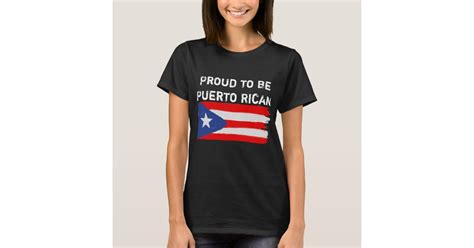 Proud To Be Puerto Rican T Shirt