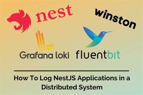 How To Log Nestjs Applications In A Distributed System — Part 1