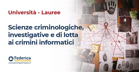 Scienze Criminologiche Investigative E Di Lotta Ai Crimini Informatici