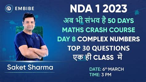 Nda Complex Numbers Day Days Maths Crash Course One