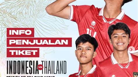 Info Harga Dan Cara Pembelian Tiket Timnas Indonesia Vs Thailand Pada