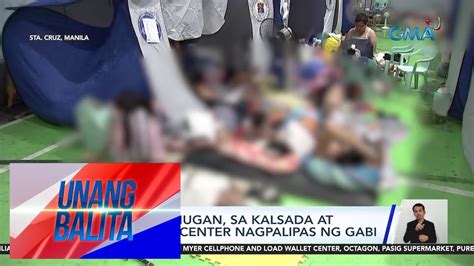 Ilang Nasunugan Sa Kalsada At Evacuation Center Nagpalipas Ng Gabi