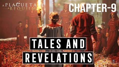 A Plague Tale Requiem Chapter Tales And Revelations Pippity