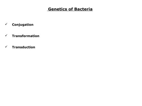 Chapter 15 Bacterial Gene Ppt