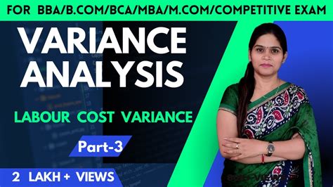 Labour Cost Variance Variance Analysis Management Accounting