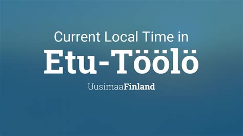 Current Local Time In Etu Töölö Finland