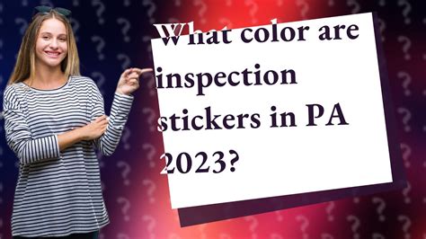 What Color Are Inspection Stickers In PA 2023 YouTube