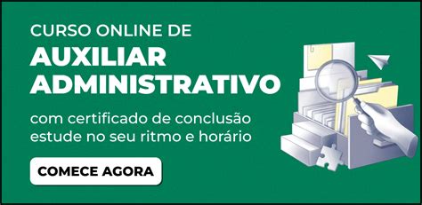 Auxiliar Administrativo O Que Estudar Desenvolve Cursos