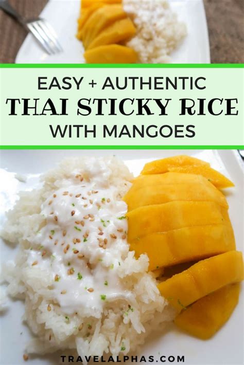 How To Make Authentic Thai Mango Sticky Rice Recipe Sticky Rice Recipes Mango Sticky Rice