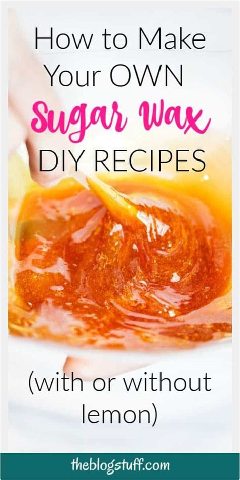 How To Make Sugar Wax At Home 3 Easy Foolproof Diy Recipes Artofit