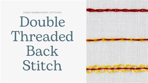 Double Threaded Back Stitch Library Of Hand Embroidery Stitches