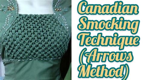 HOW TO DO CANADIAN SMOCKING ARROWS METHOD CANADIAN SMOCKING YouTube