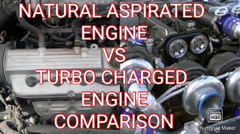 Turbo Charged Engine Vs Naturally Aspirated