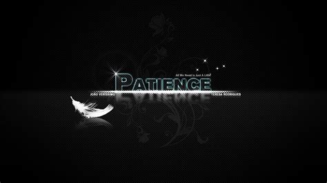 Patience Wallpapers - Top Free Patience Backgrounds - WallpaperAccess